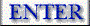 Enter.gif (1976 bytes)